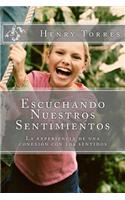 Escuchando nuestros Sentimientos