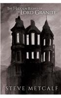 The Hidden Riches of Lord Granite