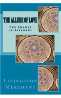 The Allure of Love