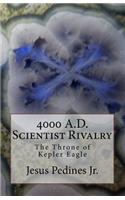 4000 A.D. Scientist Rivalry