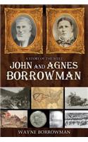 Story of the West: John and Agnes Borrowman