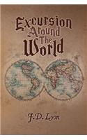 Excursion Around The World