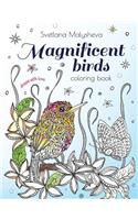 Magnificent birds