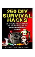 250 DIY Survival Hacks
