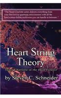 Heart String Theory
