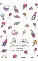Notebook Lined: Ice-cream and Candy: Notebook Journal Diary, 110 Lined pages, 7" x 10"