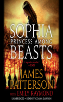 Sophia, Princess Among Beasts Lib/E