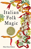 Italian Folk Magic