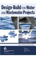 Design-Build for Water and Wastewater Projects