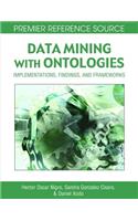 Data Mining with Ontologies