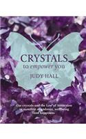 Crystals to Empower You