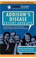 Healthscouter Addison's Disease: Addison Disease Symptoms and Addison's Disease Treatment