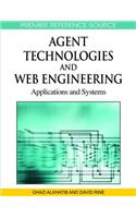 Agent Technologies and Web Engineering: Applications and Systems(Advances in Information Technology and Web Engineering)