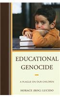 Educational Genocide