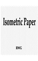 Isometric Paper: 50 Pages 8.5" X 11"