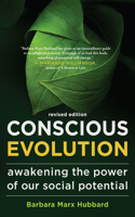 Conscious Evolution - Revised Edition