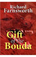 Gift of the Bouda