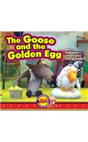 The Goose and the Golden Egg