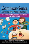 Common-Sense Classroom Management