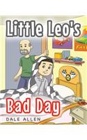 Little Leo's Bad Day