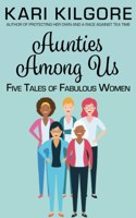 Aunties Among Us