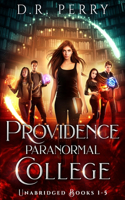 Providence Paranormal College (Books 1-5): Bearly Awake, Fangs for the Memories, Of Wolf and Peace, Dragon my Heart Around, Djinn and Bear It(1 Providence Paranormal College Boxed Sets)