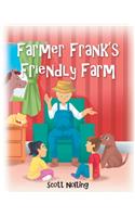 Farmer Frank's Friendly Farm
