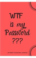WTF Is My Password: Internet Password Logbook- Red