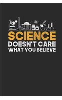 Science Doesn't Care What You Believe