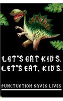 Let's Eat Kids. Let's Eat, Kids
