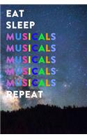 Eat Sleep Musicals Repeat