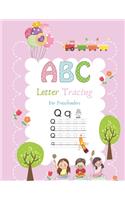 A B C Letter Tracing For Preschoolers: A Fun Writing Practice Book For Children Aged 3-5 Pre-school Training Book Contains Sight Words For Pre-Kindergarten, Kindergarten, and Ages 3-5 ABC