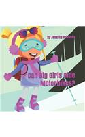 Can Big Girls Ride Motorbikes?