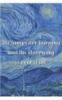 The lamps are burning and the starry sky is over it all.: Van Gogh Notebook Journal Composition Blank Lined Diary Notepad 120 Pages Paperback The Starry Night