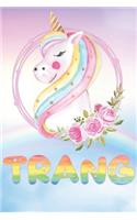 Trang: Want To Give Trang A Unique Memory & Emotional Moment? Show Trang You Care With This Personal Custom Named Gift With Trang's Very Own Unicorn Custom