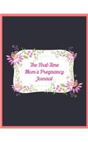 The First-Time Mom's Pregnancy