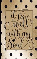 It Is Well With My Soul