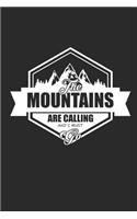 Mountains Are Calling: Notizbuch Ski Planer Notebook Schi Journal 6x9 liniert