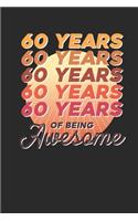 60 Years Of Being Awesome