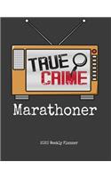 True Crime Marathoner