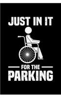 Just In It For The Parking