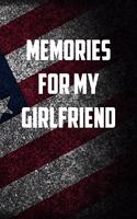 Memories for my girlfriend: 6x9 Journal christmas gift for under 10 dollars military spouse journal