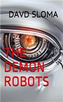 The Demon Robots