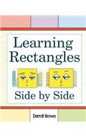 Learning Rectangles Side by Side