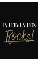 Intervention Rocks!