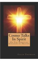 Cosmo Talks in Spirit