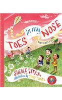 Toes in my Nose and other poems