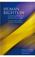 Human Rights in Contemporary European Law