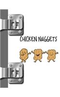 Chicken Nuggets: Smiley Face College Ruled Composition Writing Notebook
