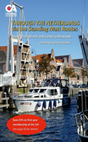 Through the Netherlands via the Standing Mast Routes